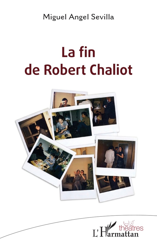 [9782336610443] La fin de Robert Chaliot