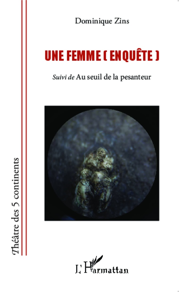 [9782343028217] Une femme (enquête)