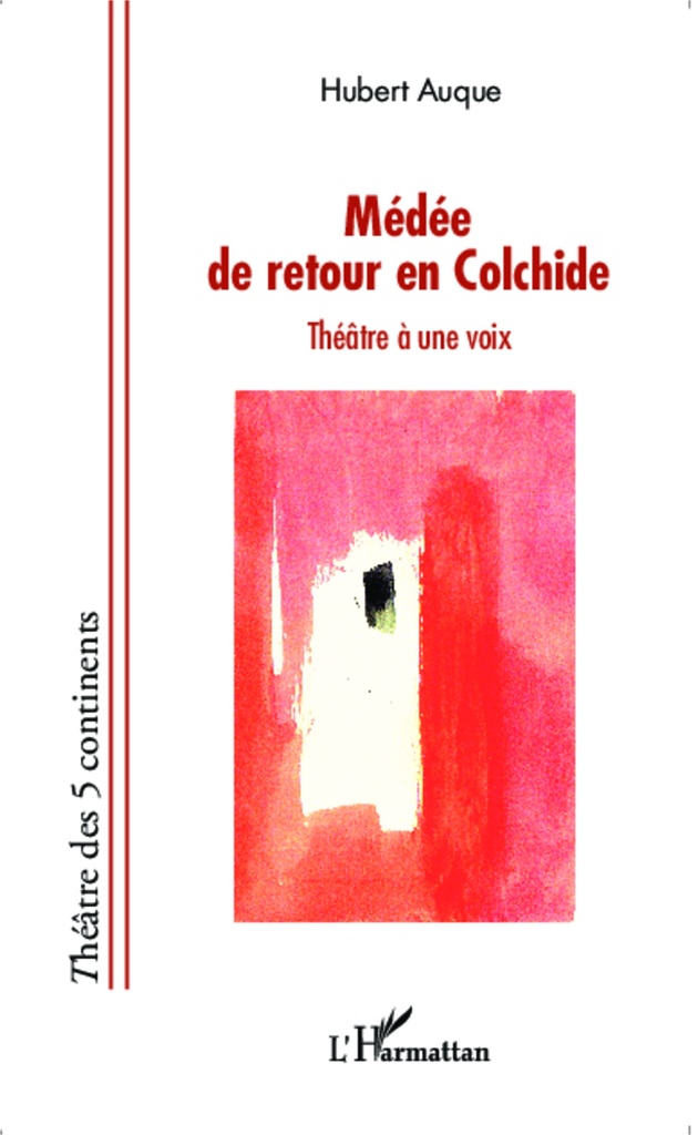 [9782343025384] Médée de retour en Colchide