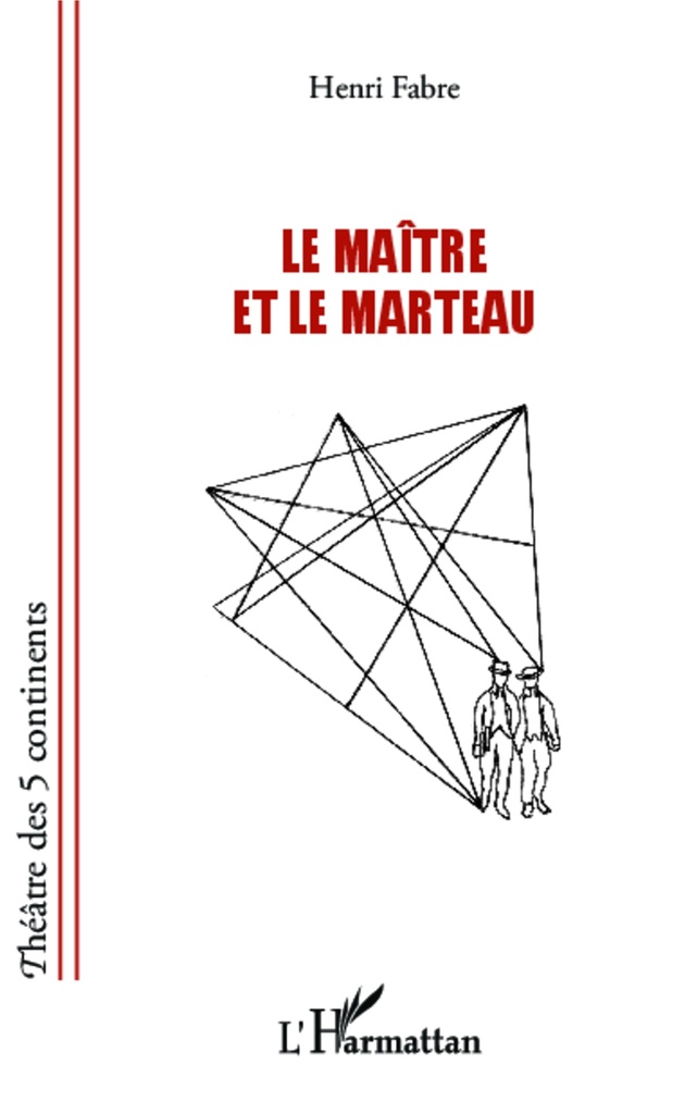 [9782343036175] Le maître et le marteau