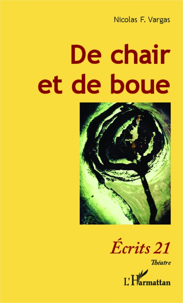 [9782343037721] De chair et de boue
