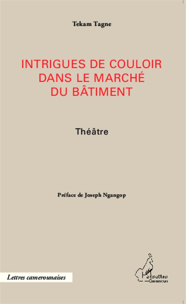 [9782343043494] Intrigues de couloir dans le marché du bâtiment