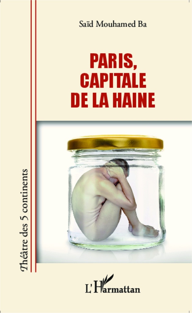 [9782343051710] Paris, capitale de la haine