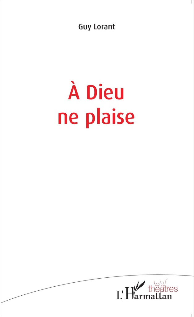 [9782343070254] À Dieu ne plaise