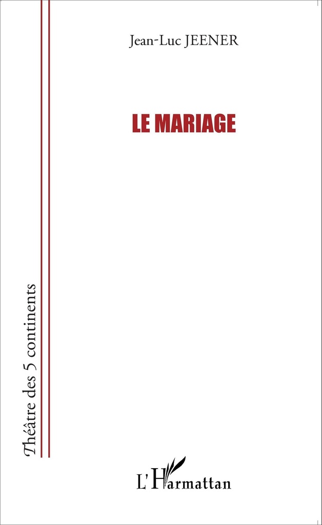 [9782343070551] Le Mariage