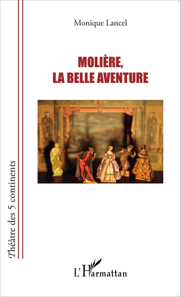[9782343078601] Molière, la belle aventure