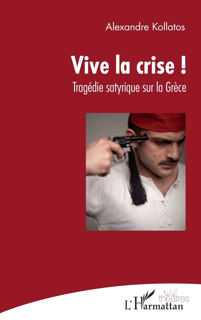 [9782343086194] Vive la crise !