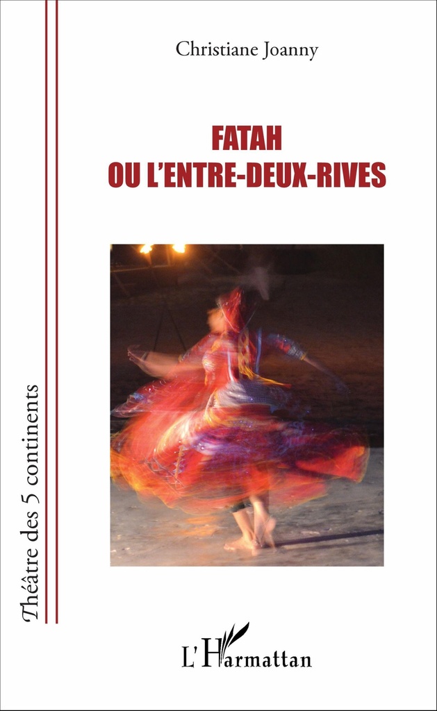 [9782343103877] Fatah ou l'entre-deux-rives
