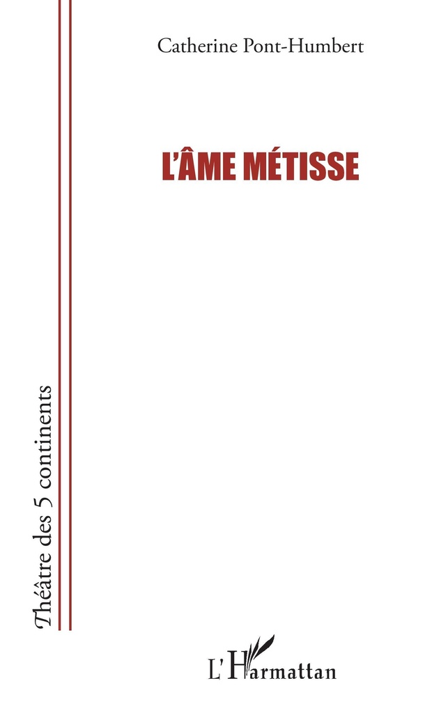 [9782343122878] L'âme métisse