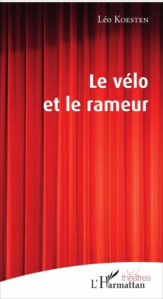 [9782343122939] Le vélo et le rameur