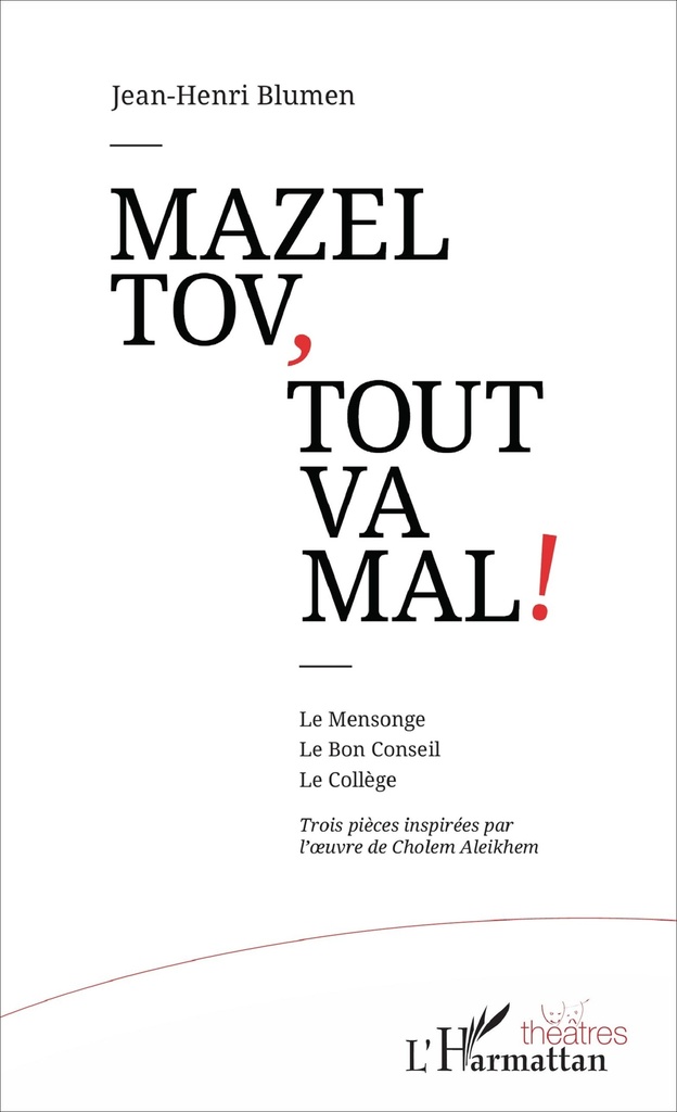 [9782343123813] Mazel tov, tout va mal !