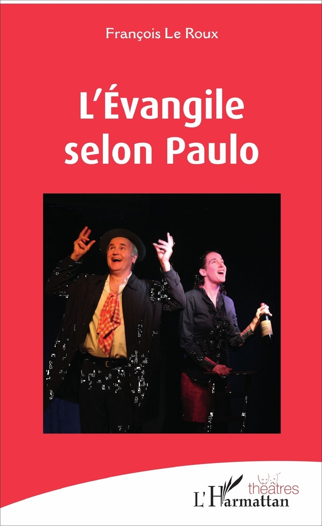 [9782343127897] L'Évangile selon Paulo