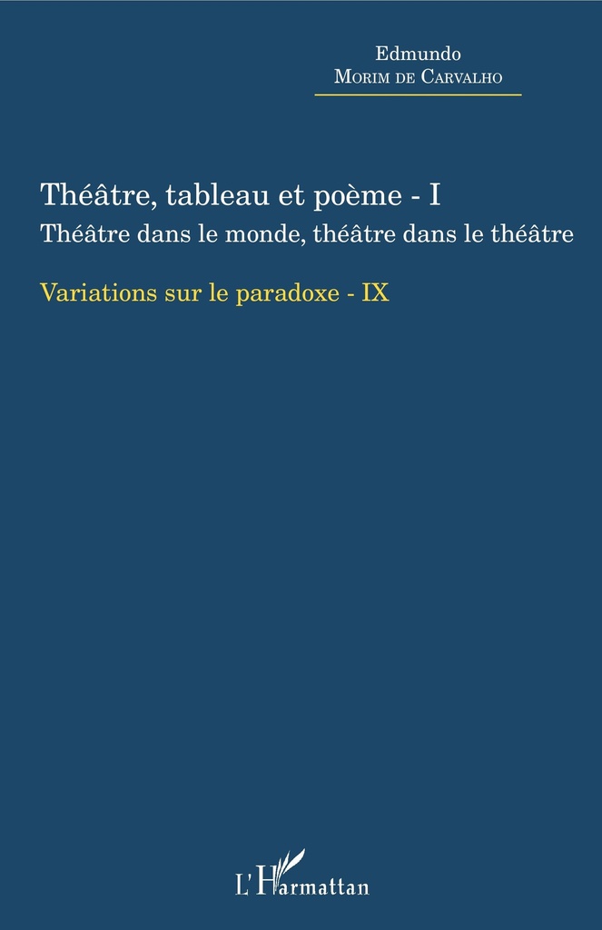 [9782343147864] Théâtre, tableau et poème - I