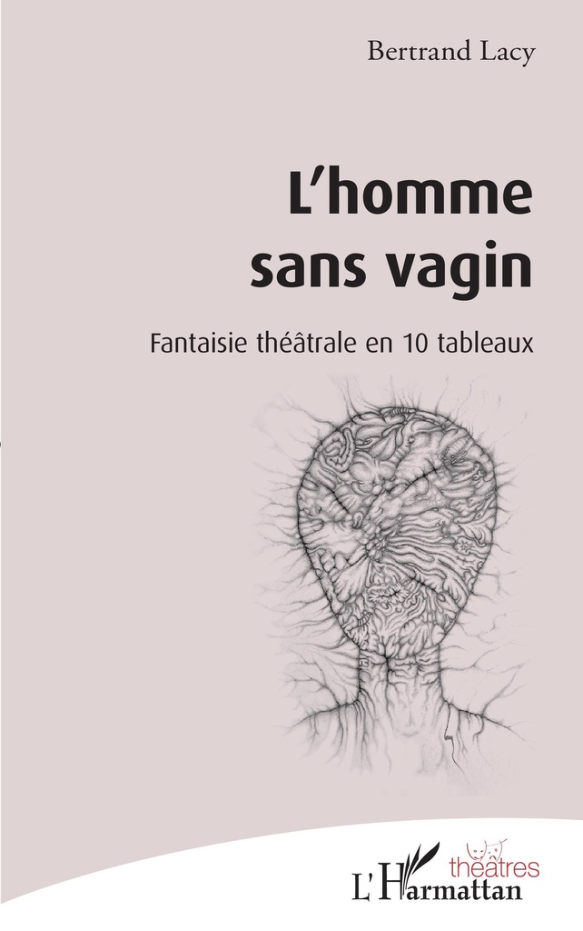[9782343160948] L'Homme sans vagin