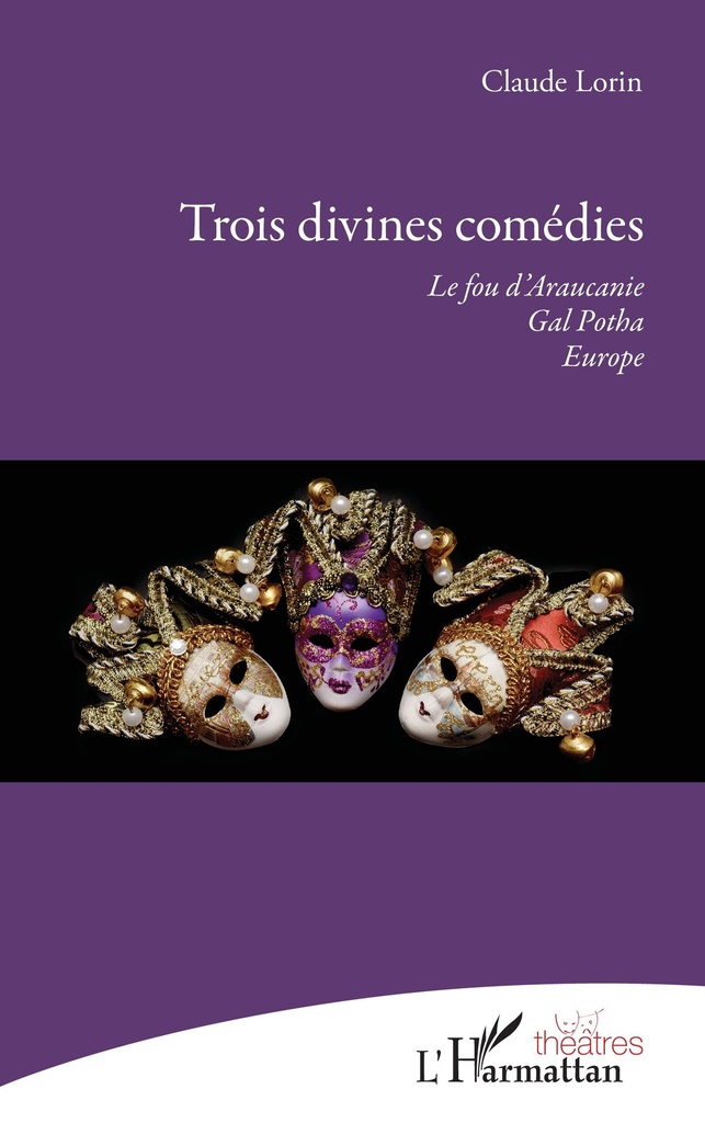 [9782343187488] Trois divines comédies