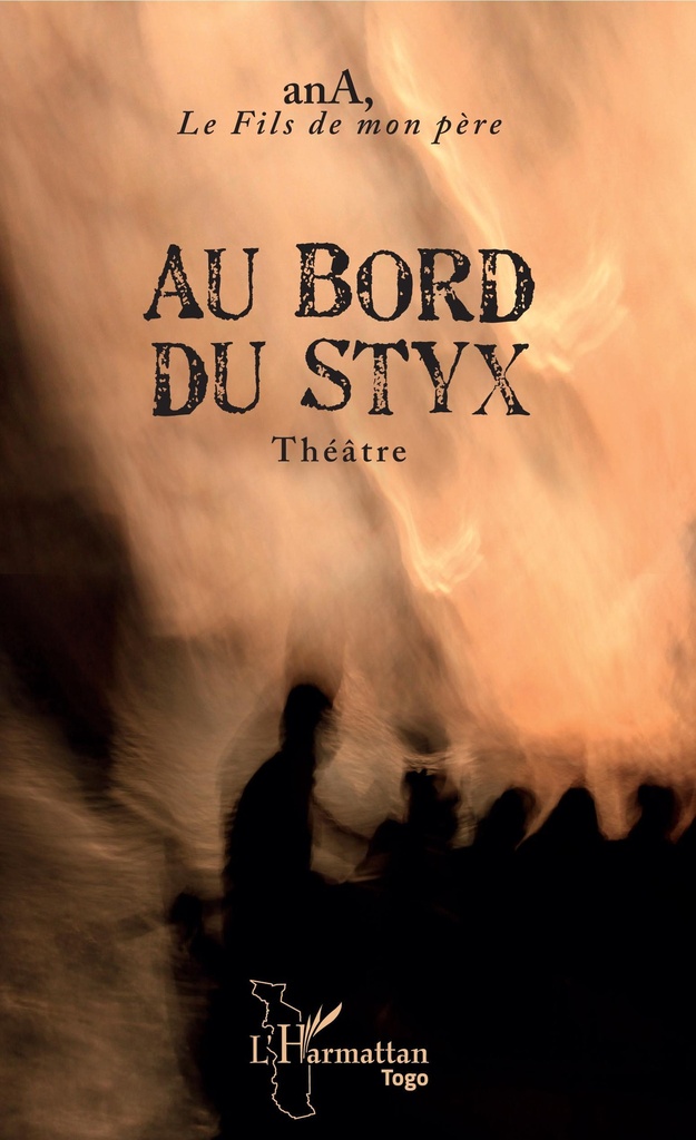 [9782343185507] Au bord du Styx