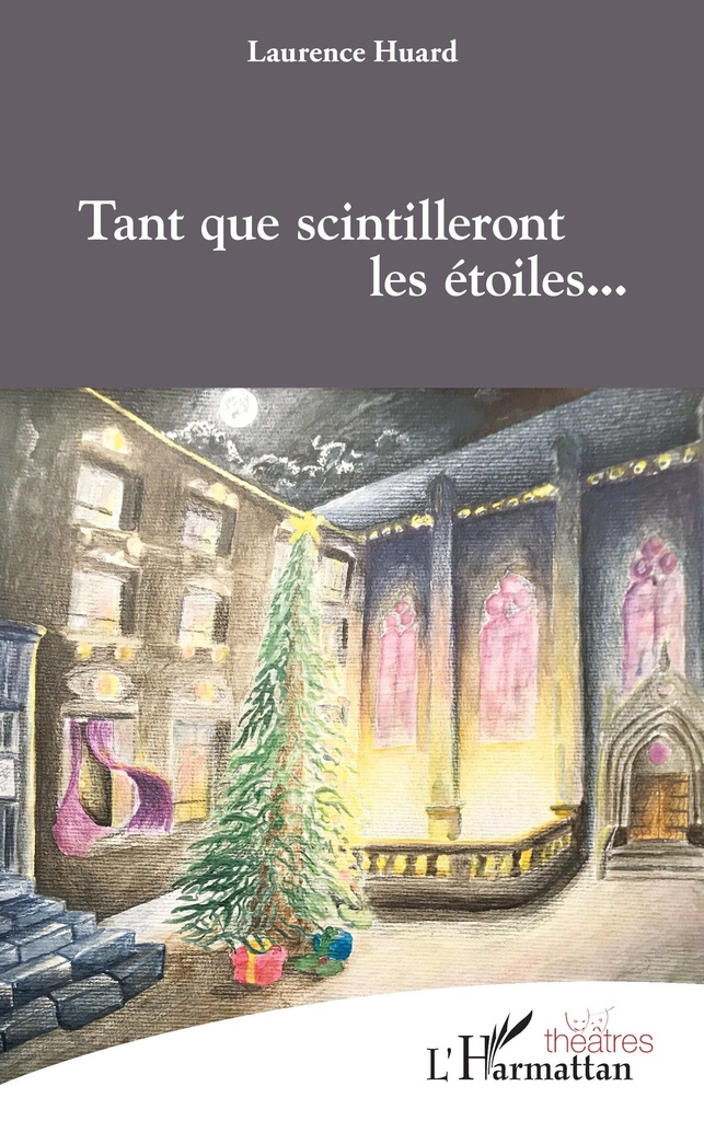 [9782343189895] Tant que scintilleront les étoiles...