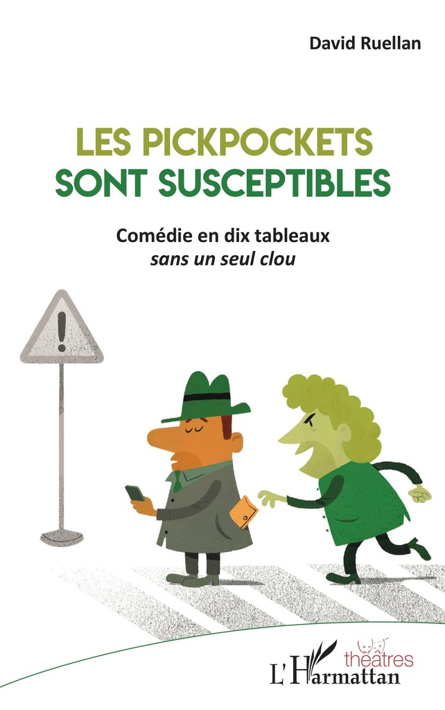 [9782343192093] Les Pickpockets sont susceptibles