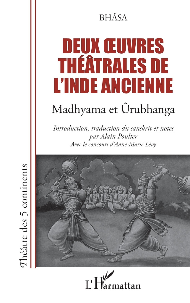 [9782343196534] Deux oeuvres théâtrales de l'Inde ancienne