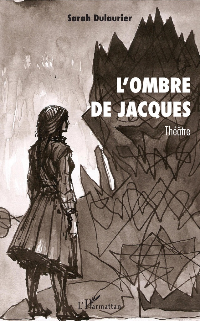 [9782343203508] L'ombre de Jacques