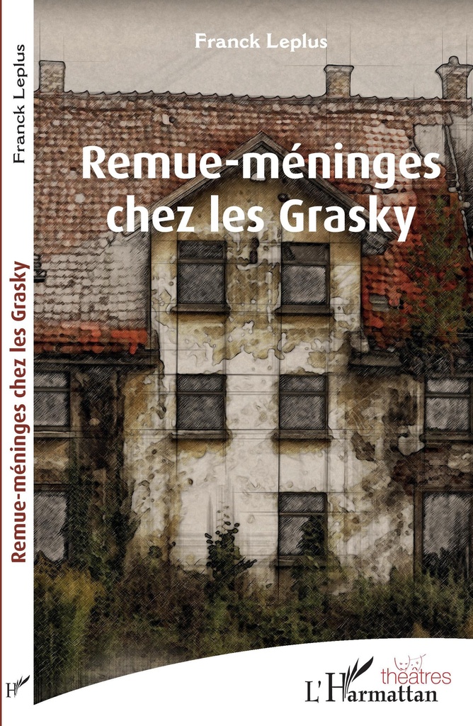 [9782343206325] Remue-méninges chez les Grasky