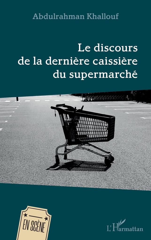 [9782343238890] Le discours de la dernière caissière du supermarché