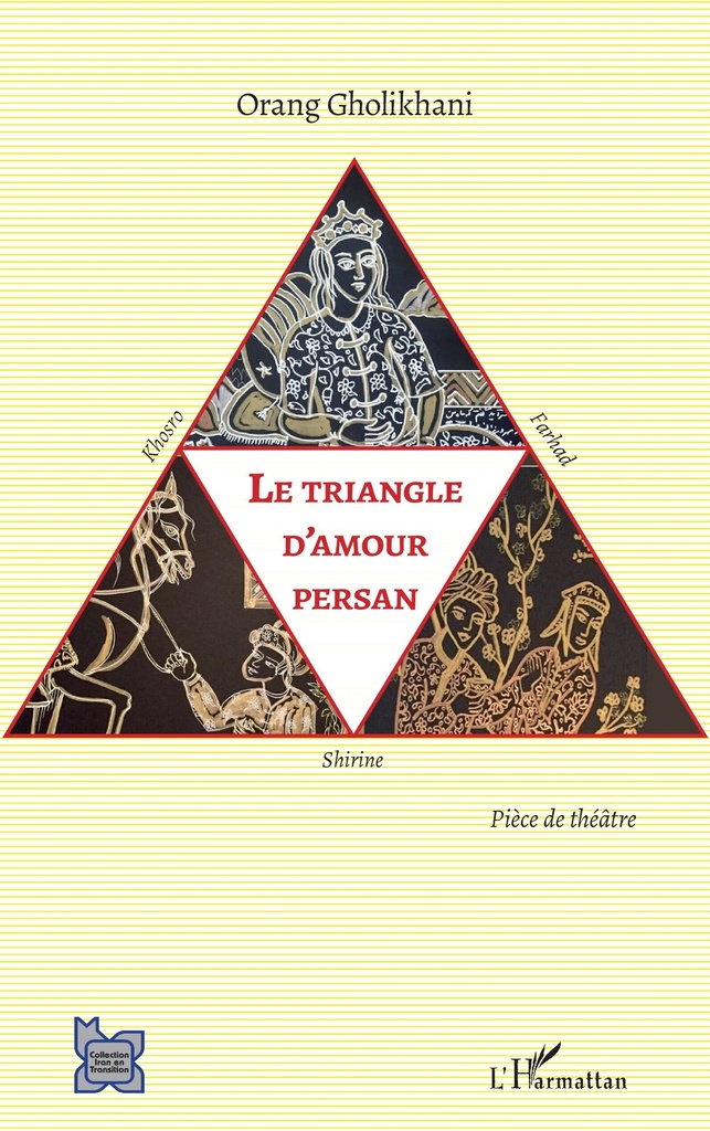 [9782343236711] Le triangle d'amour persan
