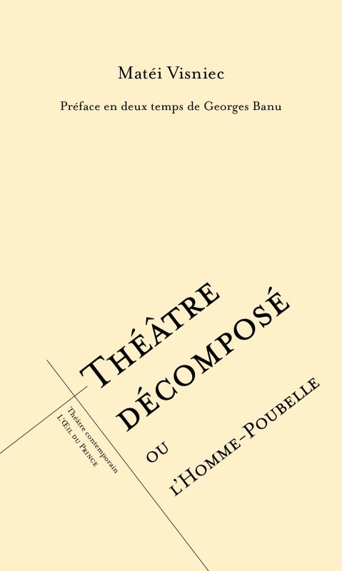 [9782351052020] Théâtre décomposé ou l'homme poubelle