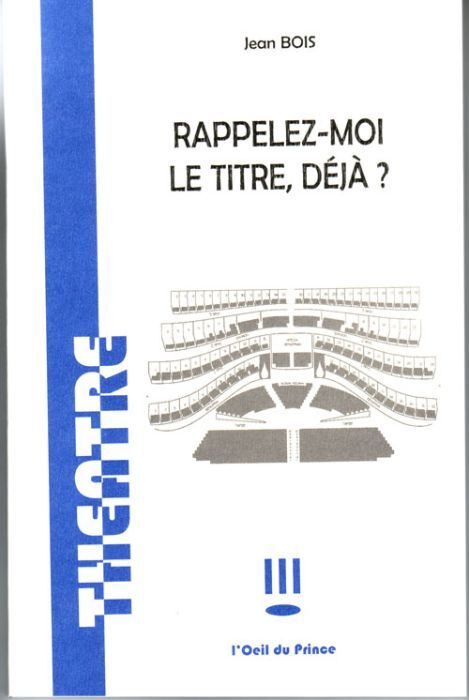 [9782351050439] Rappelez-moi le titre déjà ?
