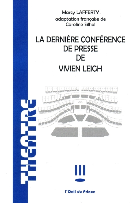 [9782351050613] La dernière conférence de presse de Vivien Leigh
