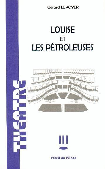 [9782351050798] Louise et les pétroleuses