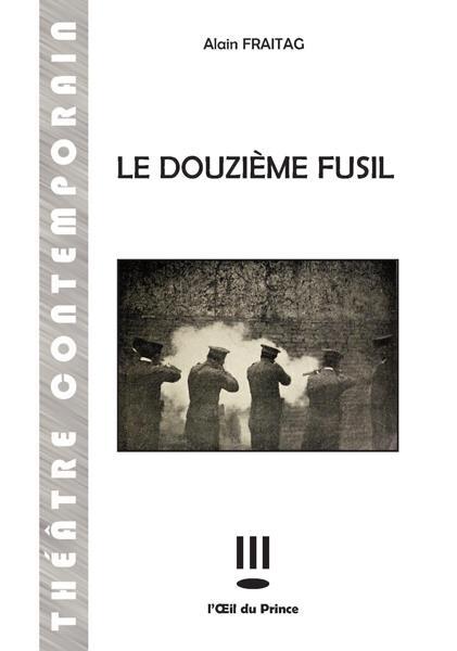 [9782351051351] Le douzième fusil