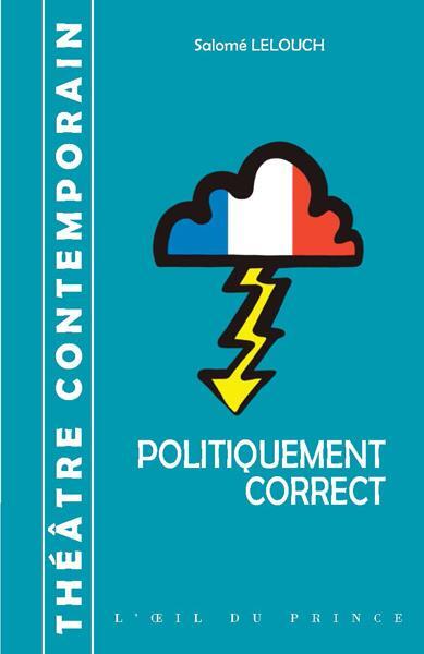 [9782351051443] Politiquement correct