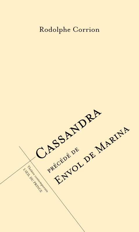 [9782351051627] Cassandra précédé de Envol de Marina