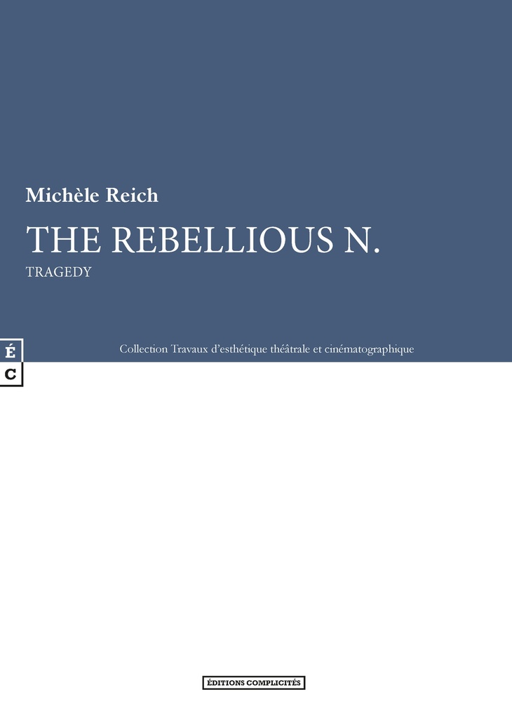 [9782351202739] THE REBELLIOUS N.
