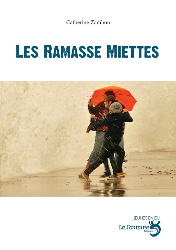 [9782353610365] Les ramasse-miettes