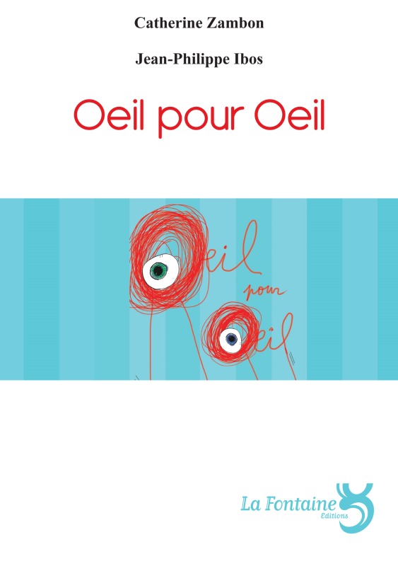 [9782353610396] Oeil pour oeil : théâtre forain pour acteurs, marionnettes