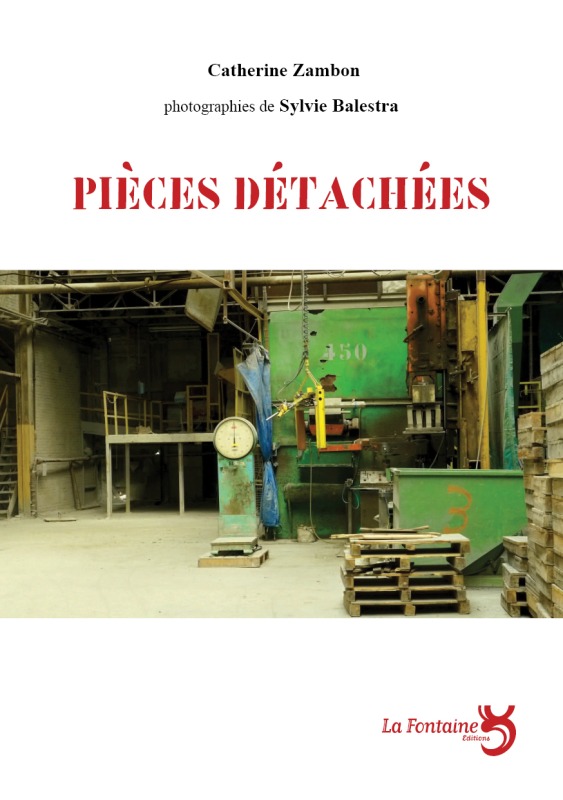 [9782353610488] Pièces détachées : du travail à Fumel