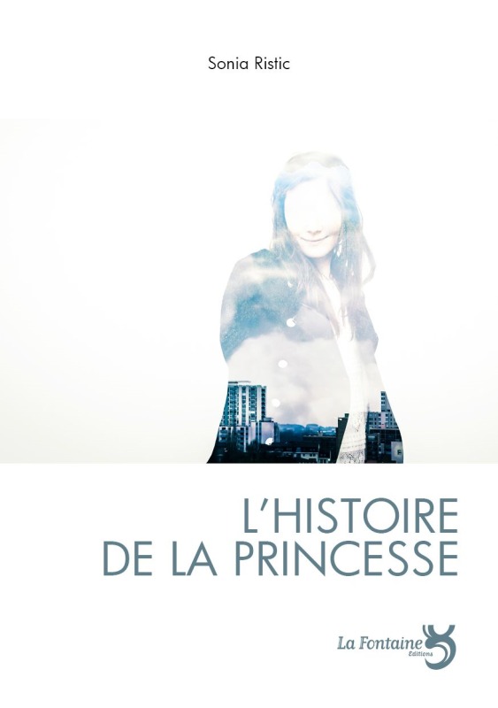 [9782353610525] L'histoire de la princesse