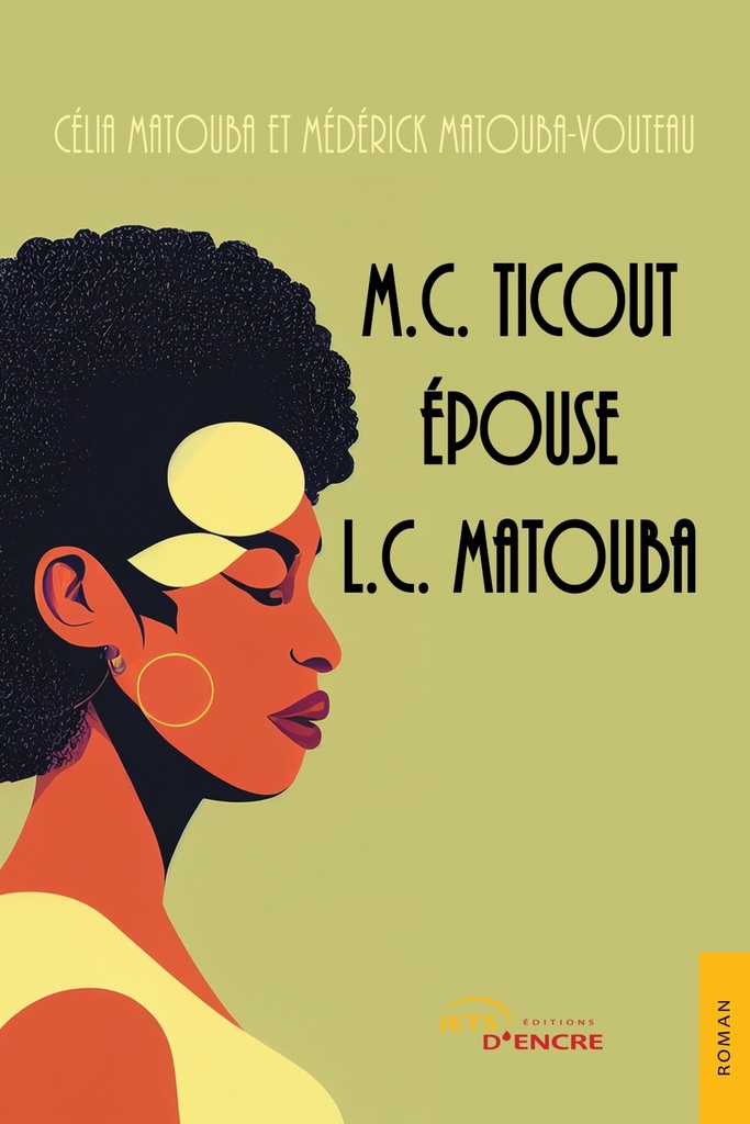 [9782355237805] M.C. Ticout épouse L.C. Matouba