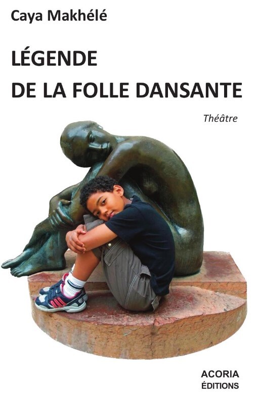 [9782355722226] Légende de la folle dansante