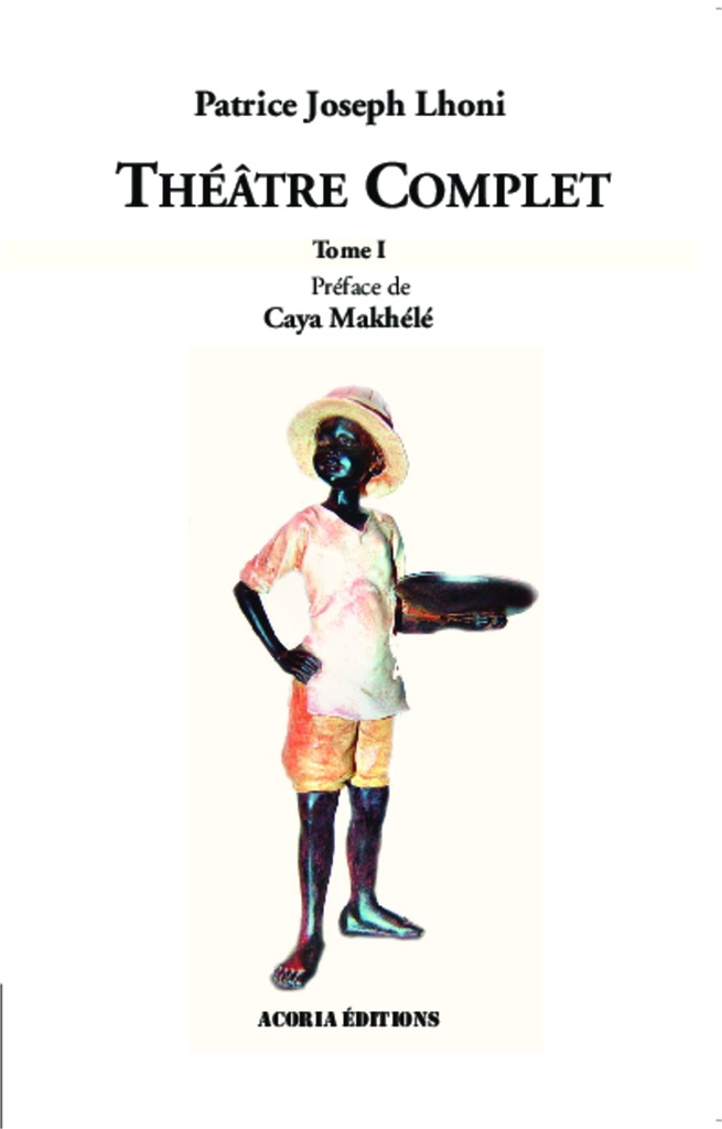 [9782355720536] Théâtre complet (Tome 1)