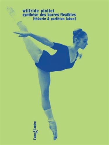 [9782357290853] Synthèse des barres flexibles - théorie, partitions Laban
