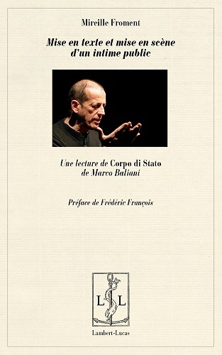 Mise en texte et mise en scène d'un intime public - une lecture de "Corpo di stato" de Marco Baliani