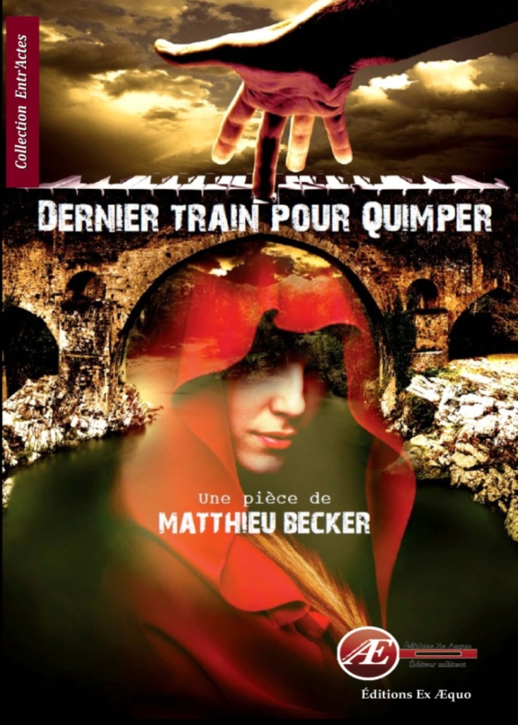 [9782359629781] Dernier train pour Quimper - théâtre