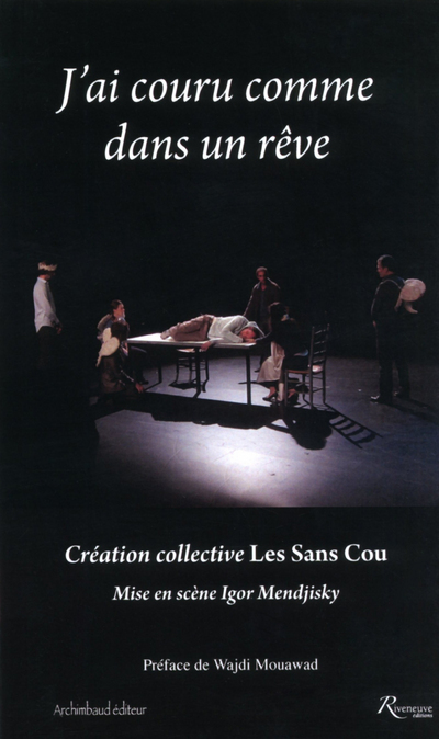 [9782360131747] J'ai couru comme dans un rêve - Les Sans cou