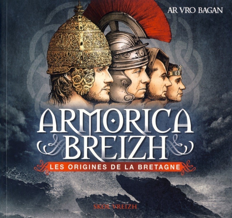 [9782367580012] Armorica Breizh - les origines de la Bretagne