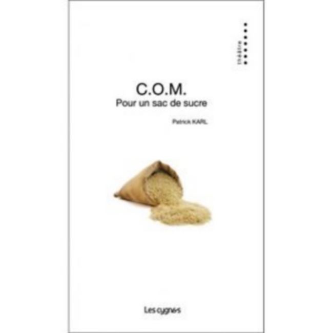 COM - POUR UN SAC DE SUCRE