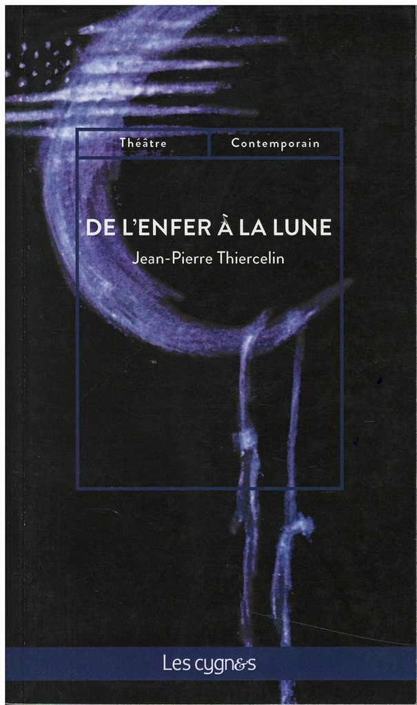 [9782369442752] DE L'ENFER A LA LUNE
