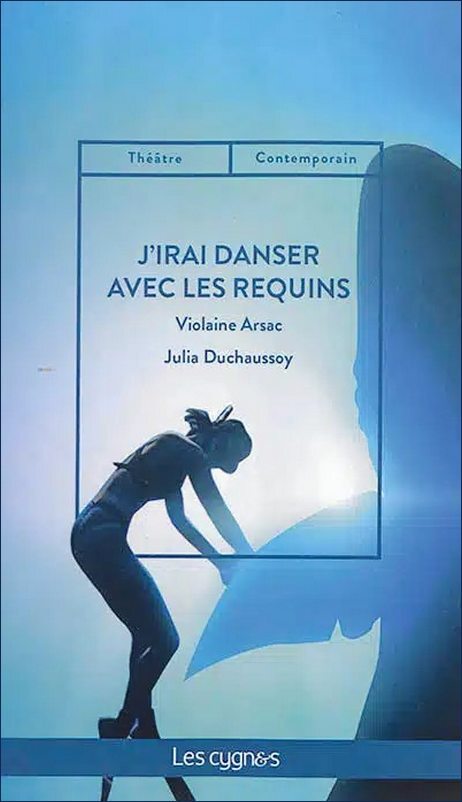 [9782369443063] J'IRAI DANSER AVEC LES REQUINS